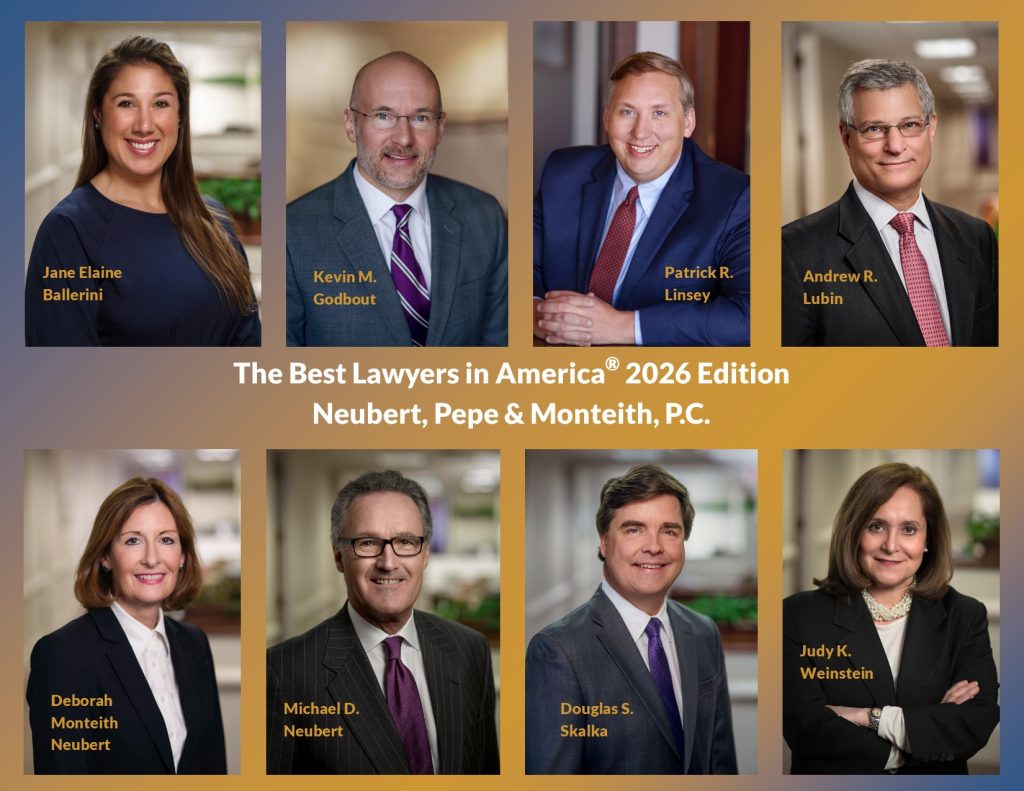 attorneys from Neubert, Pepe and Monteith recognized by Best Lawyers in America® 2026 Edition